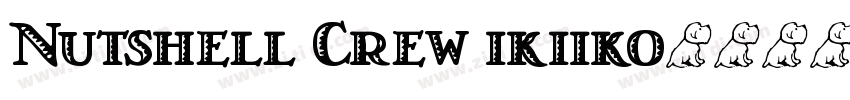 Nutshell Crew ikiiko字体转换